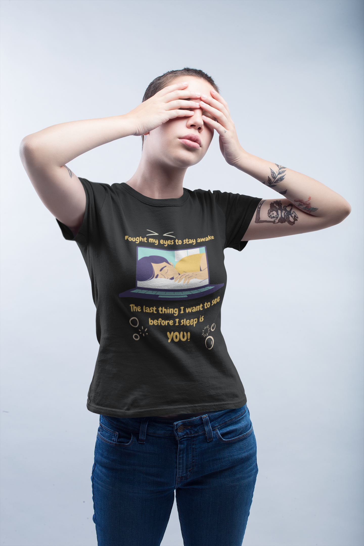 Before I sleep, I want to see YOU - Premium cotton tee celebrating love...